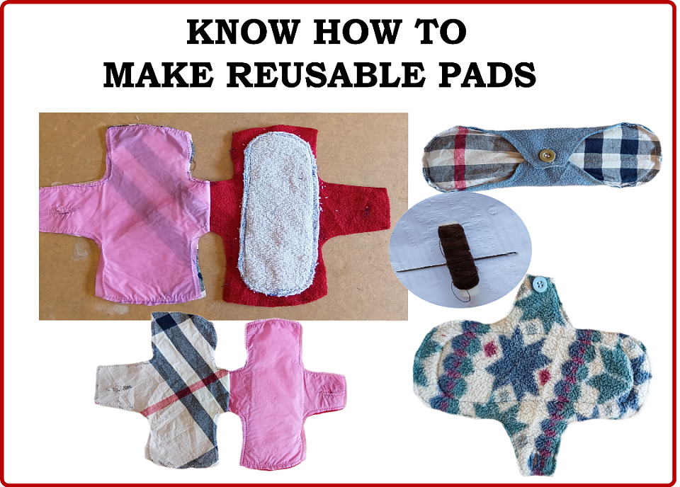 Chart showing how to make reusabke sanitary pads